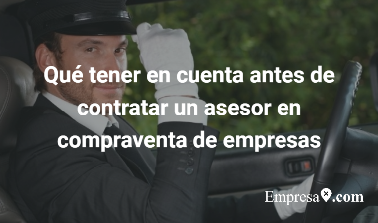  Qué tener en cuenta antes de contratar un asesor M&A