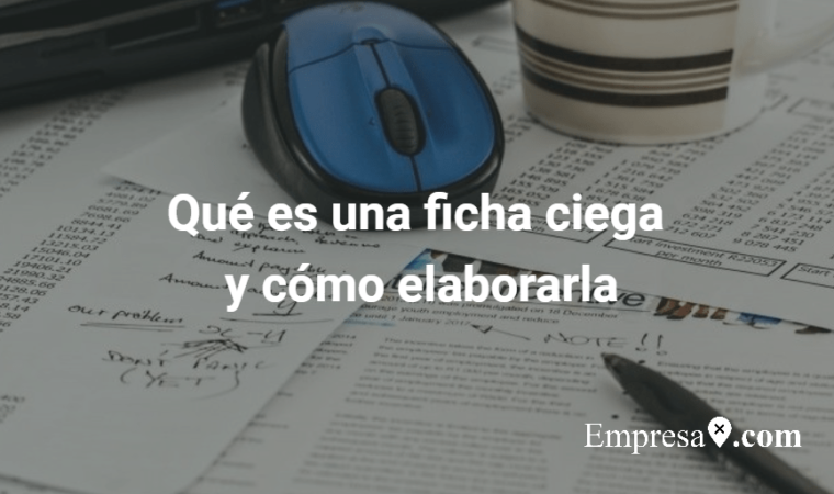  Qué es una ficha ciega y cómo elaborarla